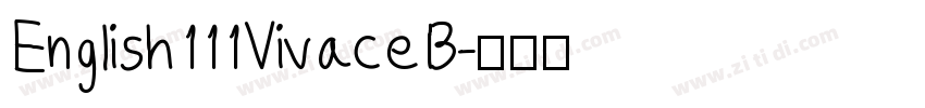 English 111 Vivace B字体转换 English 111 Vivace B字体转换